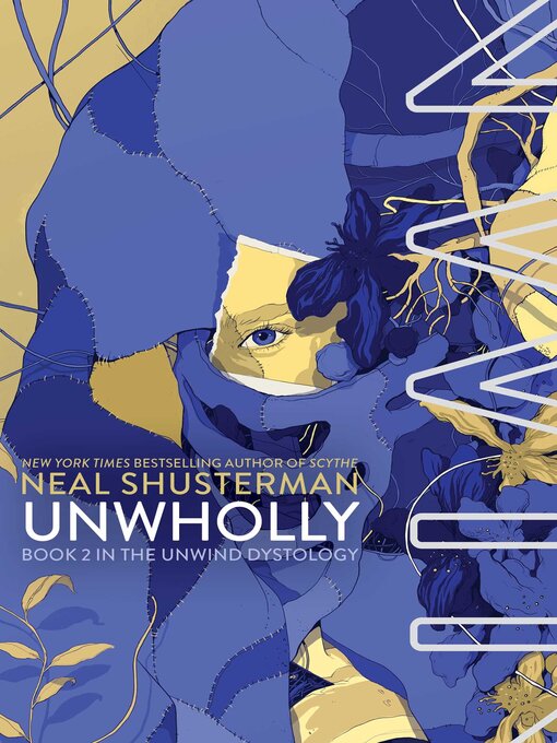 Title details for UnWholly by Neal Shusterman - Available